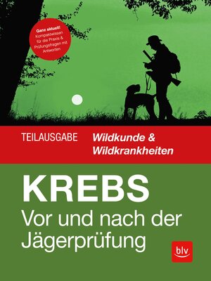 cover image of Vor und nach der Jägerprüfung--Teilausgabe Wildkunde & Wildkrankheiten